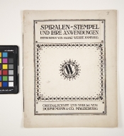 Spiralen-Stempel und ihre Anwendungen: entworfen von Franz Weisse, Hamburg
