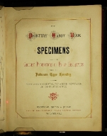 The Printers' Handy Book of Specimens: Exhibiting the Choicest Productions of Every Description Made at the Johnson Type Foundry: Comprising Every Article Essential for a Book, Newspaper, or Job Printing Office