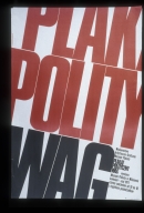 Plakat polityczny WAG: wystawa, Muzeum Plakatu w Wilanowie, kwiecien-maj 1971