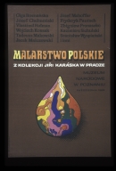 Malarstwo polskie z kolekeji Jiri Kraska w Pradze: Muzeum Narodowe w Poznaniu, pazdziernik 1969