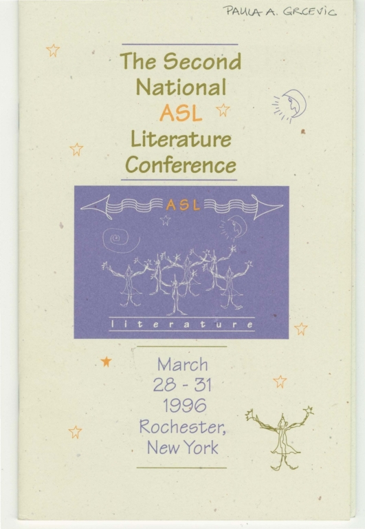 Second National ASL Literature Conference, March 28-31 1996, Rochester, New York