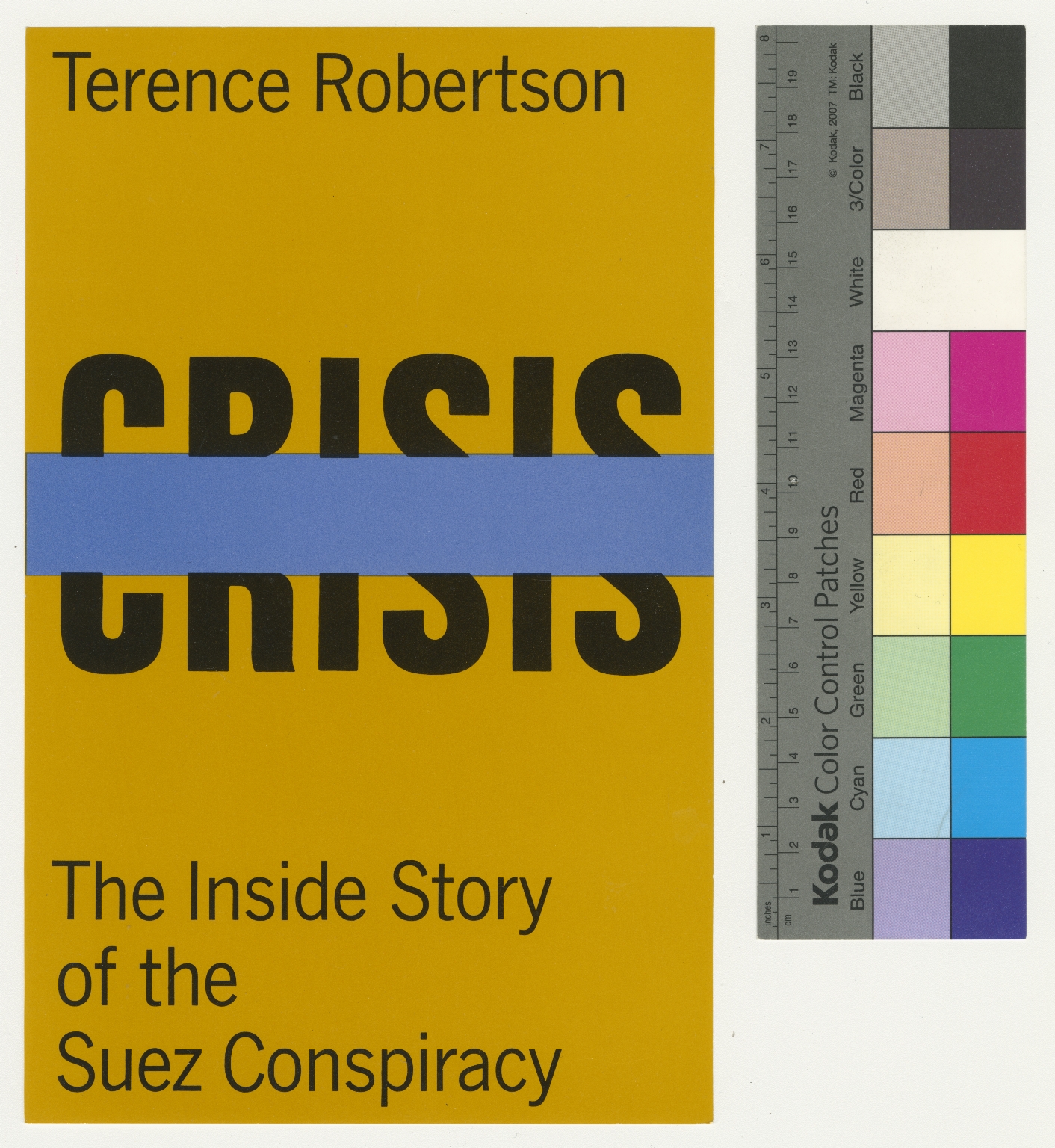 Crisis, The Inside Story of the Suez Conspiracy